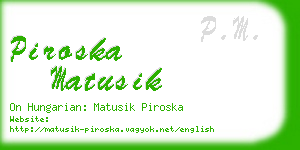 piroska matusik business card